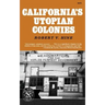 California's Utopian Colonies