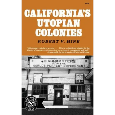 California's Utopian Colonies
