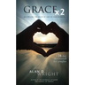 Grace X2: Multiplying the Grace of God in Your Marriage