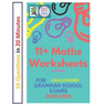 11+ Plus Maths Worksheets for Challenging Grammar School Exams 2018/2019: Ten questions in twenty minutes.