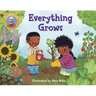 Everything Grows