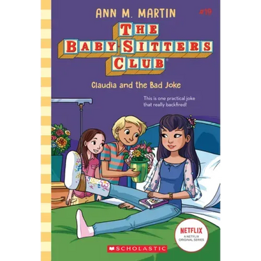 Claudia and the Bad Joke (the Baby-Sitters Club #19)