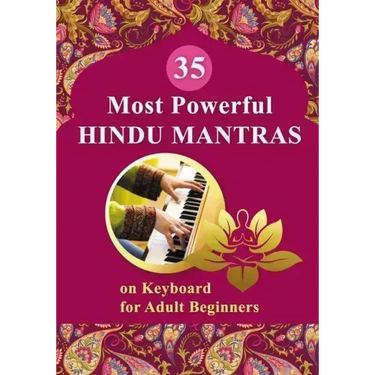 35 Most Powerful Hindu Mantras on Keyboard for Adult Beginners
