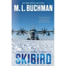 Skibird: an action-adventure technothriller