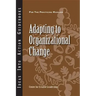 Adapting to Organizational Change