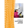 Careers in Green Energy: Solar and Wind Power Jobs