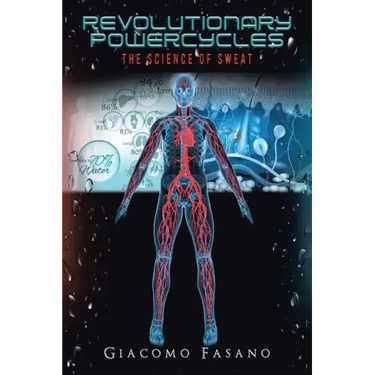 Revolutionary Powercycles: The Science of Sweat