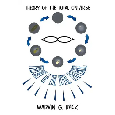 Theory of the Total Universe