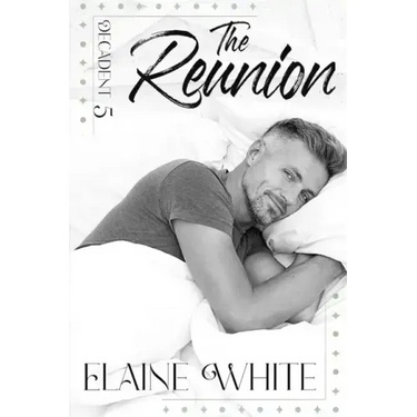 Decadent: The Reunion