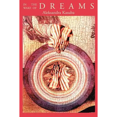 In the Wake of Dreams