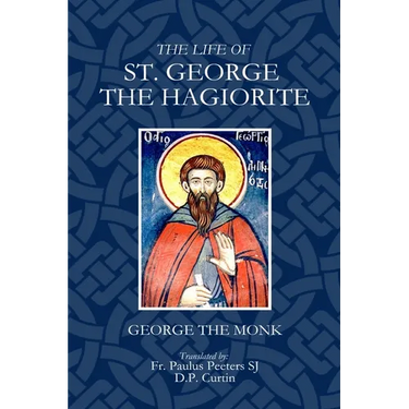 The Life of St. George the Hagarite