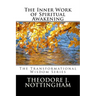 The Inner Work of Spiritual Awakening
