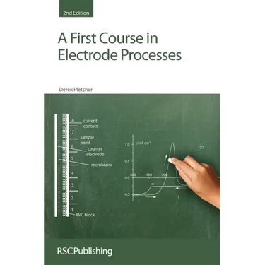 First Course in Electrode Processes