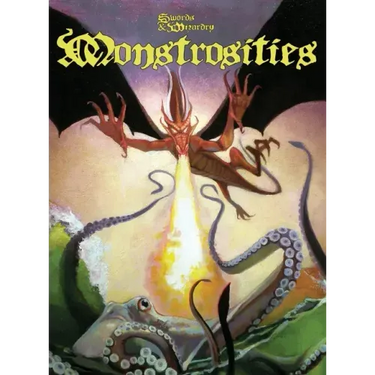Monstrosities: Swords and Wizardry