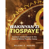 Wakinyan Zi Tiospaye: Context and Evidence in the Case of Yellow Thunder Camp