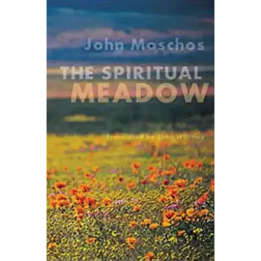 The Spiritual Meadow: By John Moschos Volume 139