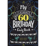 My Flashback 60th Birthday Quiz Book: Turning 60 Humor for People Born in the '60s