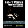 Modern Worship Piano Lessons: This is what your piano teacher never taught you!