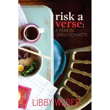 Risk a Verse: A Year in Daily Sonnets