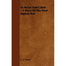 To Herat and Cabul - A Story of the First Afghan War