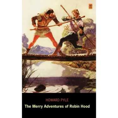 The Merry Adventures of Robin Hood (Ad Classic Library Edition)