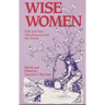 Wise Women: Folk and Fairy Tales from Around the World
