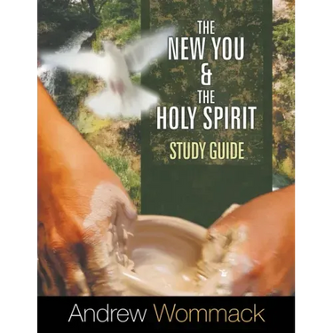 The New You and the Holy Spirit Study Guide