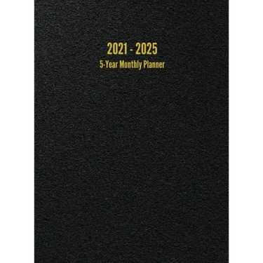 2021 - 2025 5-Year Monthly Planner: 60-Month Calendar (Black)