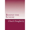 Behind the Scheme: A collection of the most common frauds and scams making the scene.
