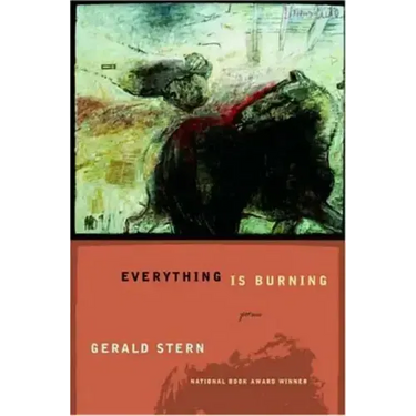 Everything Is Burning: Poems