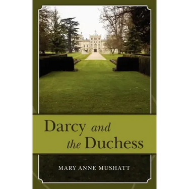 Darcy and the Duchess