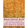 Word Search Book For Adults: Pro Series, 100 Zig Zag Puzzles, 20 Pt. Large Print, Vol.13