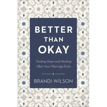 Better Than Okay
