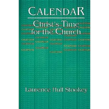 Christ's Time for the Church Calendar