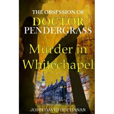 The Obsession of Dr. Pendergrass