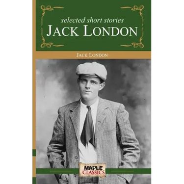 Jack London - Short Stories