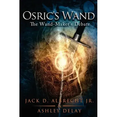 Osric's Wand: The Wand-Maker's Debate