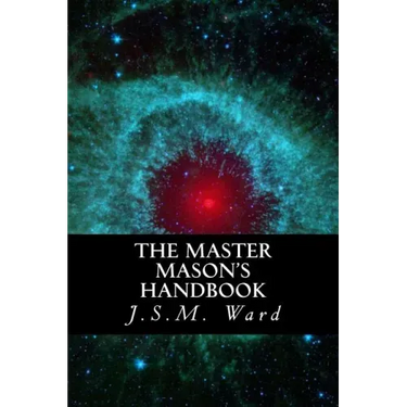 The Master Mason's Handbook