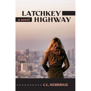 Latchkey Highway