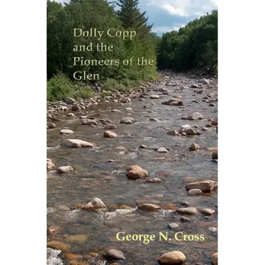 Dolly Copp and the Pioneers of the Glen