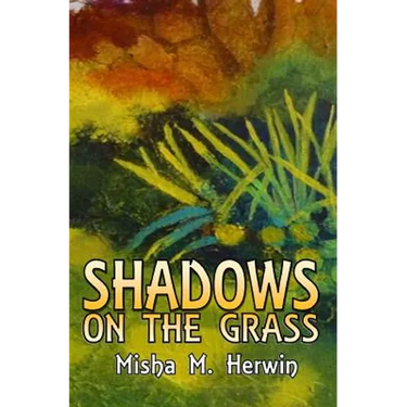 Shadows on the Grass