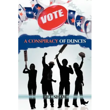 A Conspiracy of Dunces