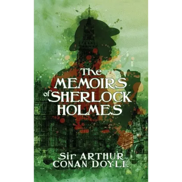 The Memoirs of Sherlock Holmes: The Death of Sherlock Holmes