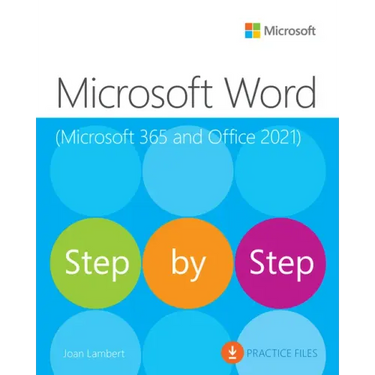 Microsoft Word Step by Step (Office 2021 and Microsoft 365)