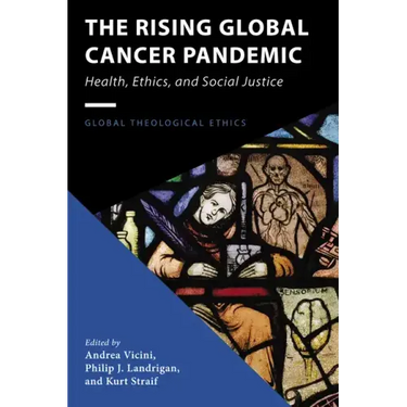 The Rising Global Cancer Pandemic