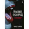 Transgender Psychoanalysis: A Lacanian Perspective on Sexual Difference