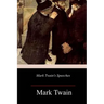 Mark Twain's Speeches
