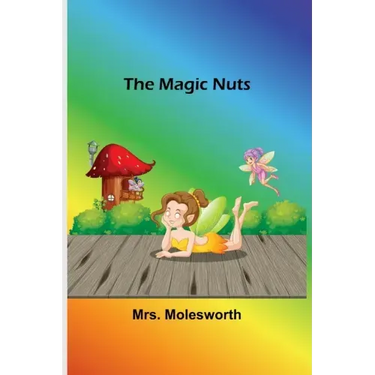 The Magic Nuts