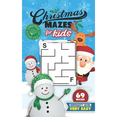 Christmas Mazes for Kids 69 Mazes Difficulty Level Very Easy: Fun Maze Puzzle Activity Game Books for Children - Holiday Stocking Stuffer Gift Idea -