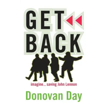 Get Back: Imagine...Saving John Lennon